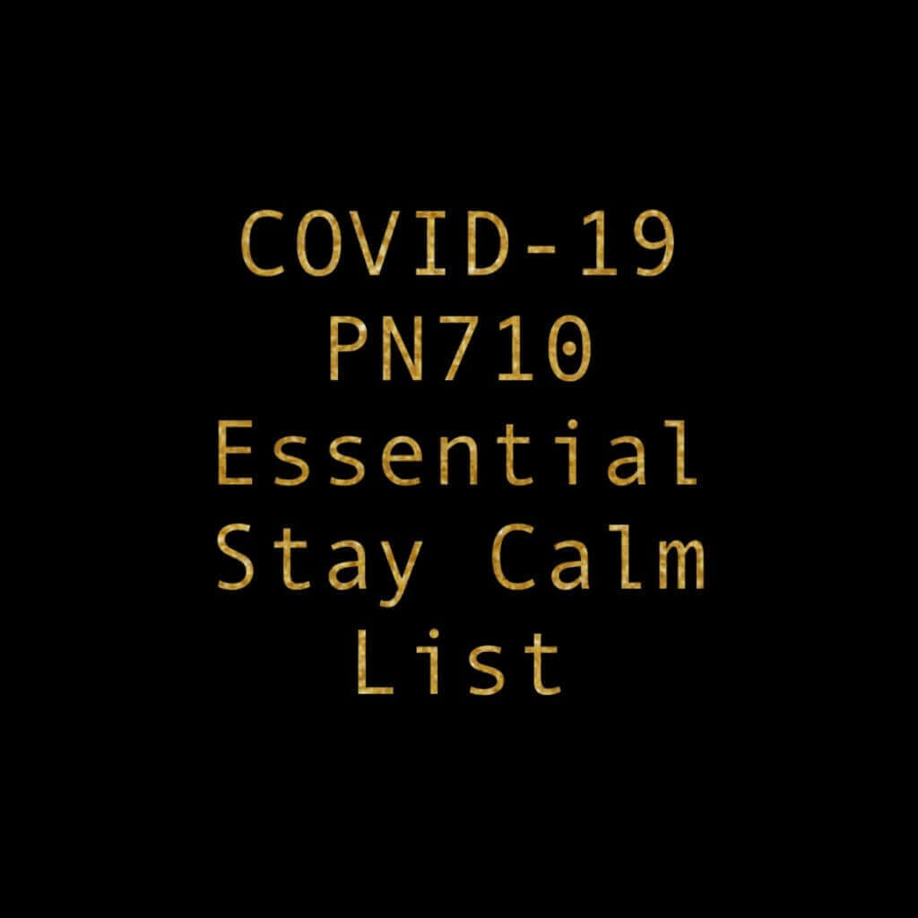 COVID-19 Essential Stay Calm List by Potency No. 710, promoting wellness and tranquility.